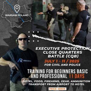 Executive Protection - Close Quarters Battle (CQB)