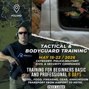 TACTICAL & BODYGUARD TRAINING